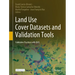 Land Use Cover Datasets and Validation Tools: Validation Practices with Qgis