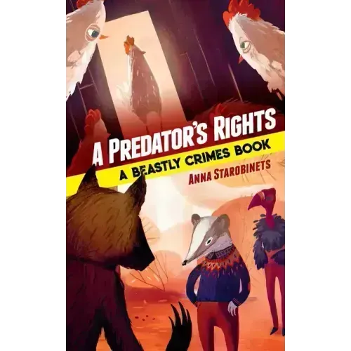A Predator's Rights: A Beastly Crimes Book (#2)