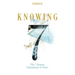 Knowing: The 7 Human Expressions of Grace