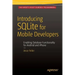 Introducing Sqlite for Mobile Developers