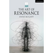 The Art of Resonance