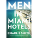 Men in Miami Hotels