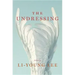 The Undressing: Poems