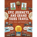 Epic Journeys and Grand Tours Travel Sticker, Color and Activity Book: Over 500 Unique Stickers