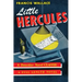 Little Hercules: (A Golden-Age Mystery Reprint)