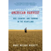 American Harvest: God, Country, and Farming in the Heartland