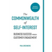 The Commonwealth of Self Interest: Business Success Through Customer Engagement