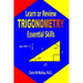 Learn or Review Trigonometry Essential Skills