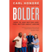 Bolder: How to Age Better and Feel Better about Ageing