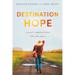 Destination Hope: A Travel Companion When Life Falls Apart