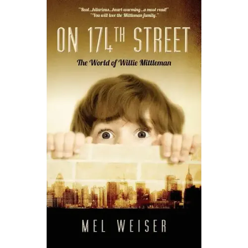 On 174th Street: The World of Willie Mittleman