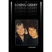 Losing Gerry