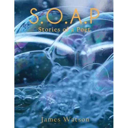 S.O.A.P (Stories of a Poet)