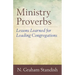 Ministry Proverbs: Lessons Learned for Leading Congregations