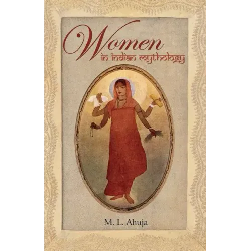 Women in Indian Mythology