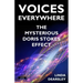 Voices Everywhere: The Mysterious Doris Stokes Effect
