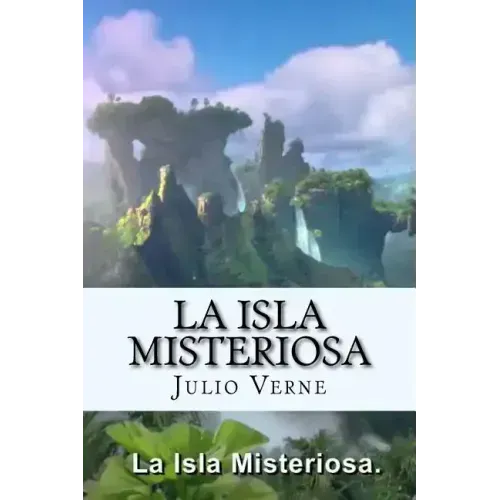 La Isla Misteriosa (Spanish) Edition