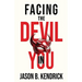 Facing The Devil In You