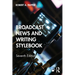 Broadcast News and Writing Stylebook