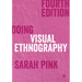 Doing Visual Ethnography