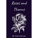 Roses and Thorns