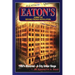 EATON'S During The Second French Revolution