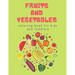 Fruits and Vegetables Coloring Book for Kids: Children's Coloring Book of Fruits & Vegetables