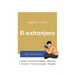 Guía de lectura El extranjero de Albert Camus (análisis literario de referencia y resumen completo)