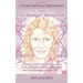 A Pocket Guide for Lightworkers from Archangel Metatron: . . . to Meet Future Planetary Chaos and Confusion Within a Peaceful and Harmonious Perspecti