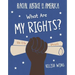 What Are My Rights?