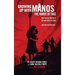 Growing Up with Manos: The Hands of Fate (hardback)