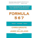 Formula 567: The Entrepreneurial Blueprint for a Seven Figure Business
