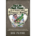 Ain't No Such Thang As A Purdy Good Alligator Rassler: Mastering the 12 Absolutes essential for success in the "Swamps" of today's changing unpredicta