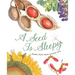 A Seed Is Sleepy: (Nature Books for Kids, Environmental Science for Kids)