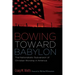 Bowing Toward Babylon: The Nationalistic Subversion of Christian Worship in America