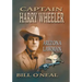 Captain Harry Wheeler, Arizona Lawman