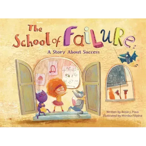The School of Failure: A Story about Success