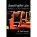 Liberating the Laity: equipping all the saints for ministry