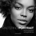 Mastering Portrait Photography: The Definitive Guide for Photographers