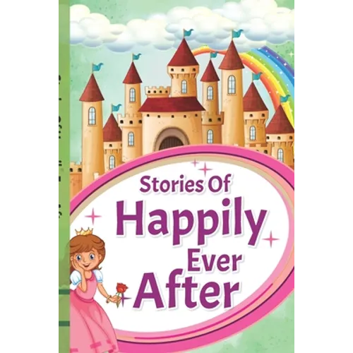 Stories Of Happily Ever After