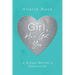 Girl, He's Got You: A Single Mother's Devotional