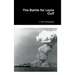 The Battle for Leyte Gulf