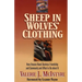 Sheep in Wolves' Clothing: How Unseen Need Destroys Friendship and Community and What to Do about It