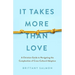 It Takes More Than Love: A Christian Guide to Navigating the Complexities of Cross-Cultural Adoption