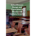School(house) Design and Curriculum in Nineteenth Century America: Historical and Theoretical Frameworks
