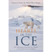 Hearts in the Ice: The Adventures of the First Two Women to Overwinter Solo in Svalbard