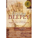 Living Deeply: The Art & Science of Transformation in Everyday Life