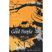 The Good People: New Fairylore Essays