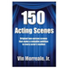 150 Acting Scenes: A Valuable Resource for Every Actor's Toolbox