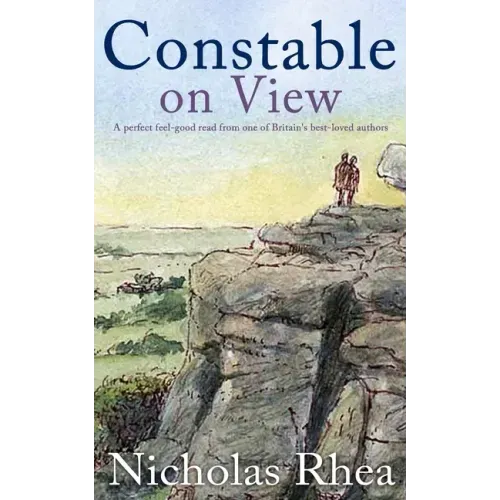 CONSTABLE ON VIEW a perfect feel-good read from one of Britain's best-loved authors